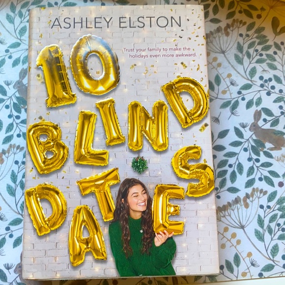 10 Blind Dates by Ashley Elston - Picture 1 of 3